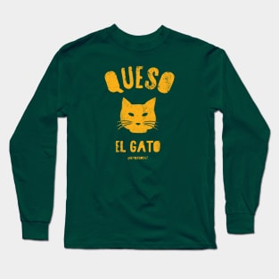 Queso el Gato - Queso the Cat Long Sleeve T-Shirt
